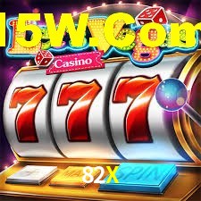 Tournaments 82X